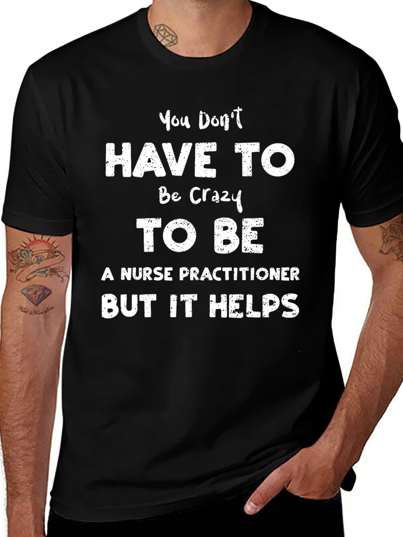 Crazy Nurse Practitioner T-Shirt Funny Sarcastic Tee