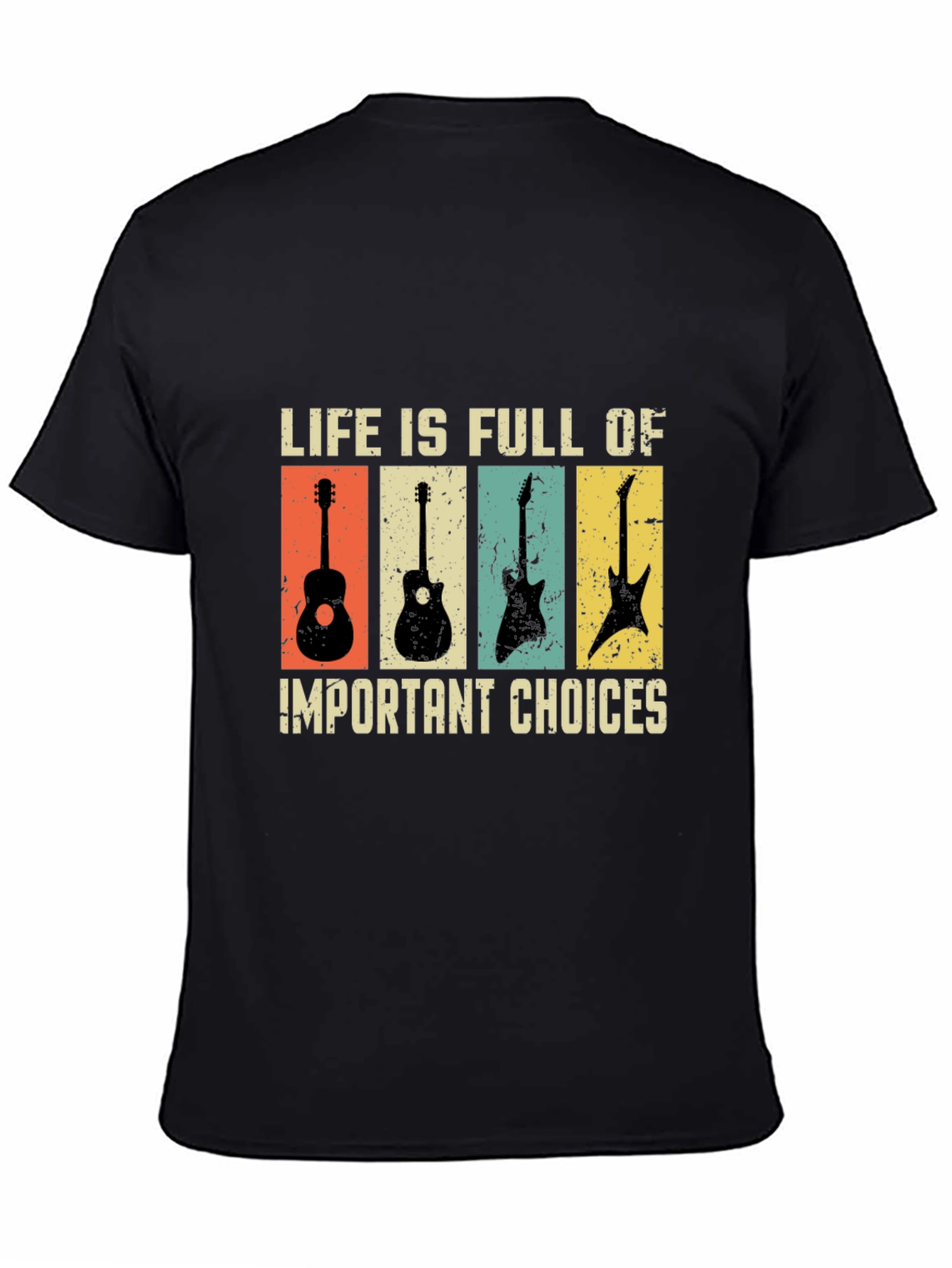 Life Choices Guitar T-Shirt