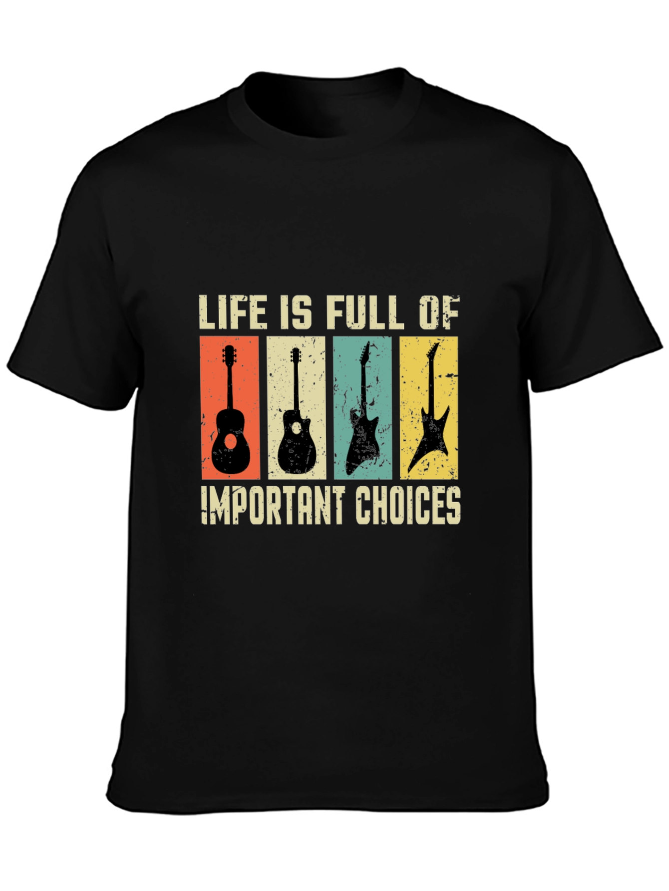 Life Choices Guitar T-Shirt