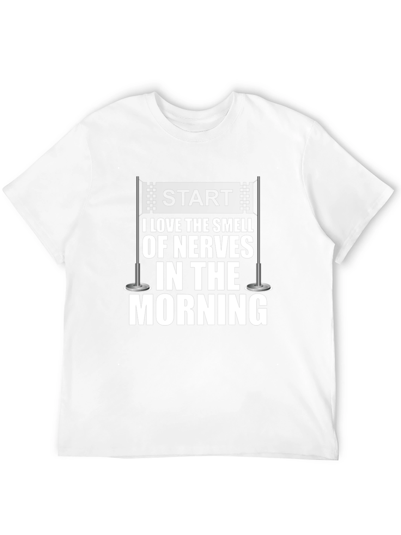 Start Line Nerves T-Shirt - Racing Fan Apparel