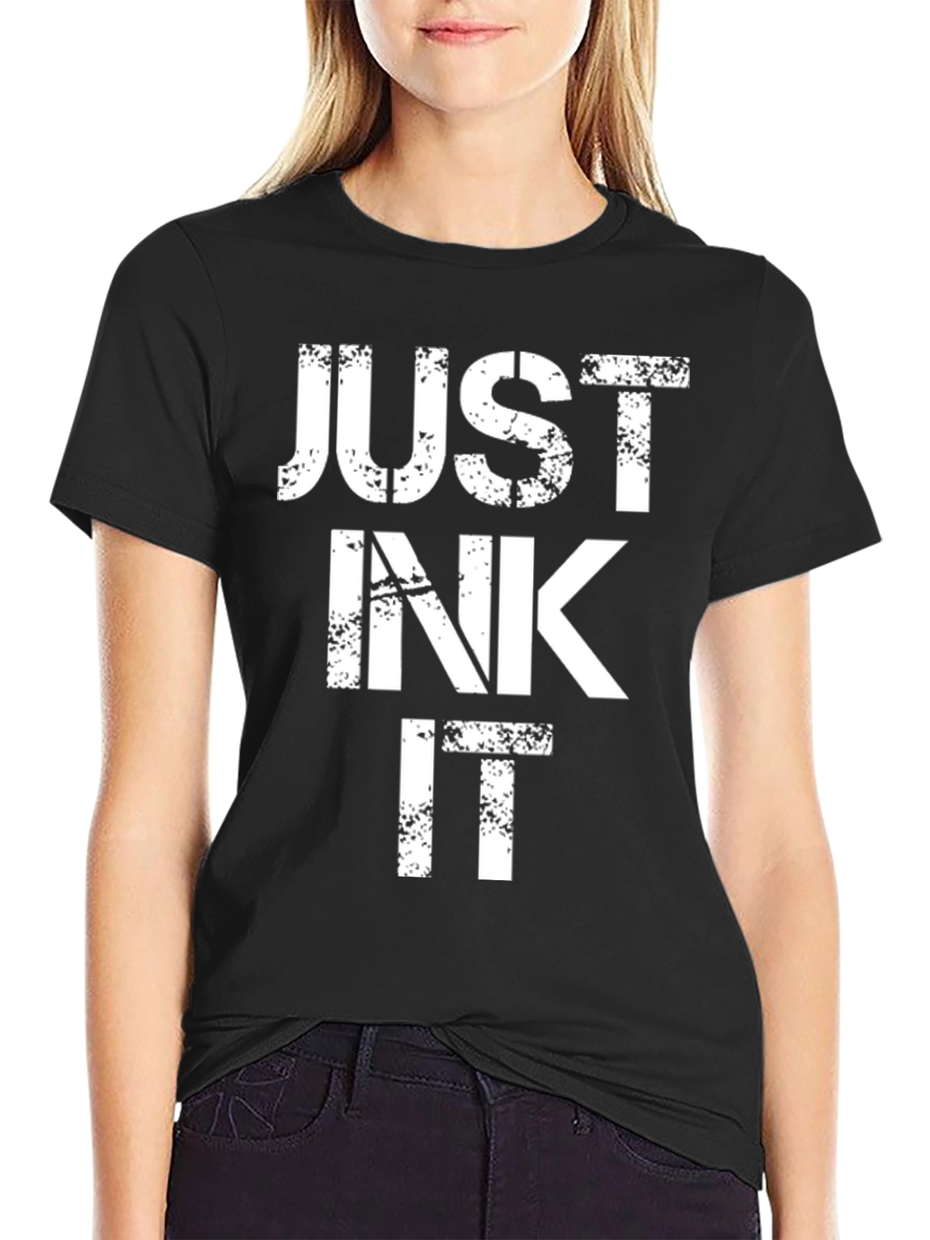 Just Ink It - Graphic T-Shirt