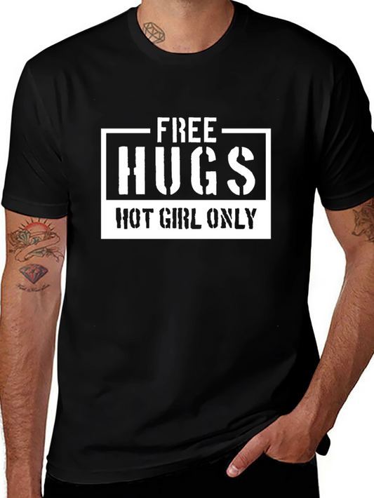 Free Hugs Hot Girl Only T-Shirt - Black Casual Tee