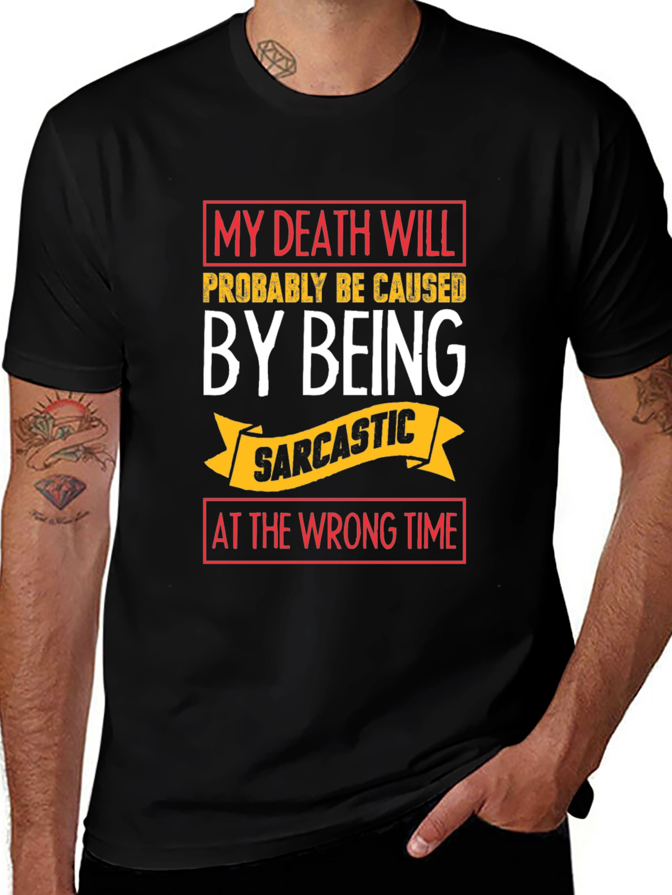 Sarcastic Humor T-Shirt
