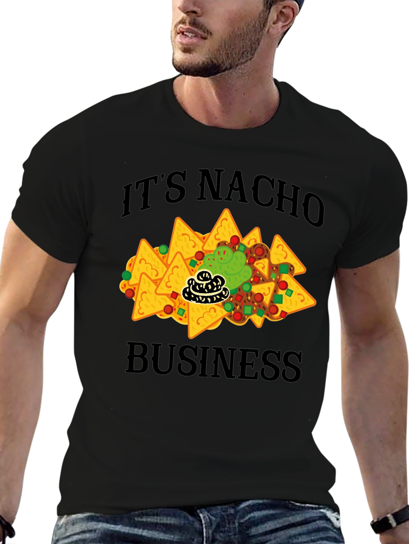 Its Nacho Business Funny Graphic T-Shirt