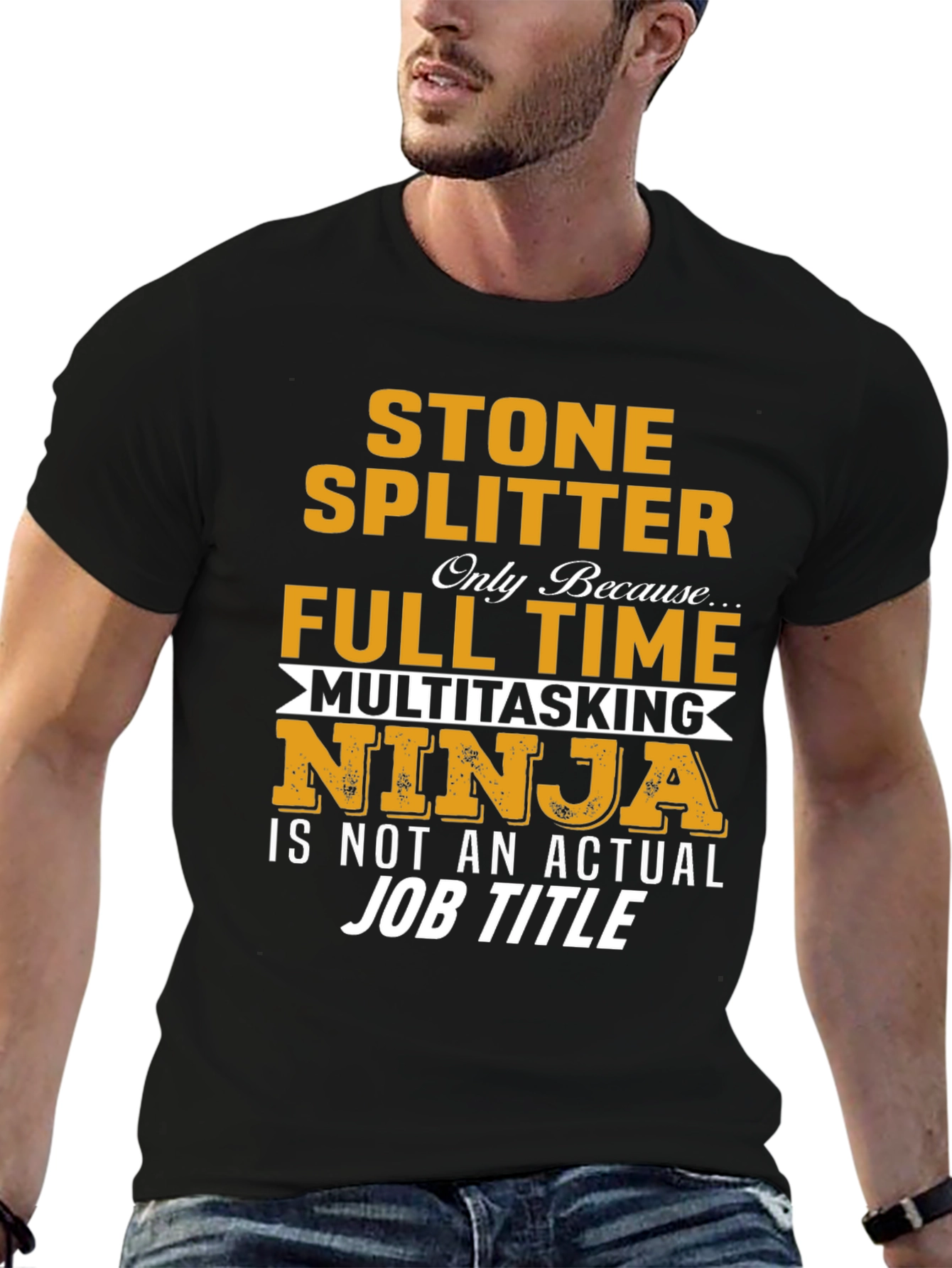 Stone Splitter T-Shirt - Full Time Multitasking Ninja