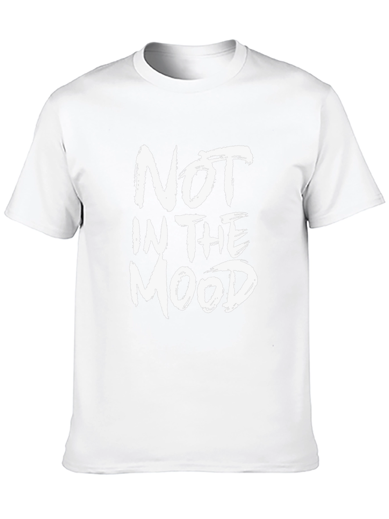Not In The Mood T-Shirt