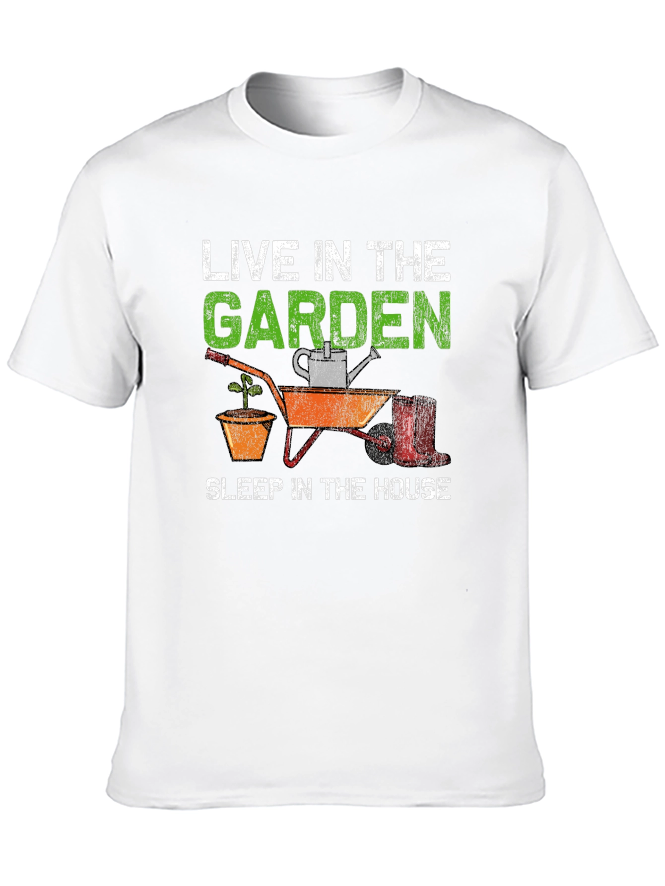 Gardener Humor T-Shirt - Live in the Garden