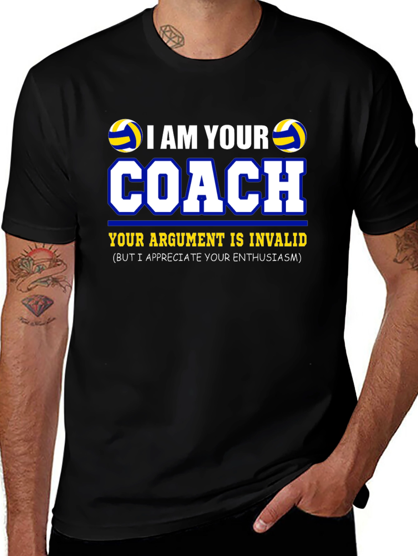 I AM YOUR COACH T-Shirt Volleyball Gift