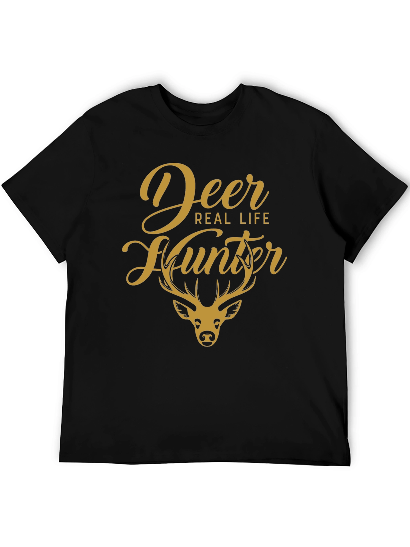 Deer Real Life Hunter Graphic T-Shirt