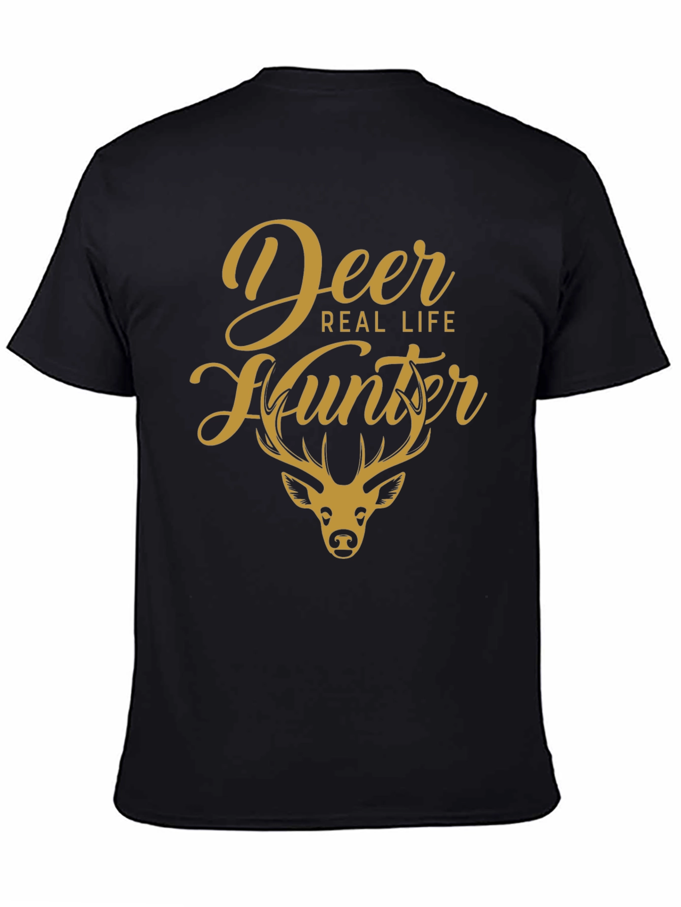 Deer Real Life Hunter Graphic T-Shirt