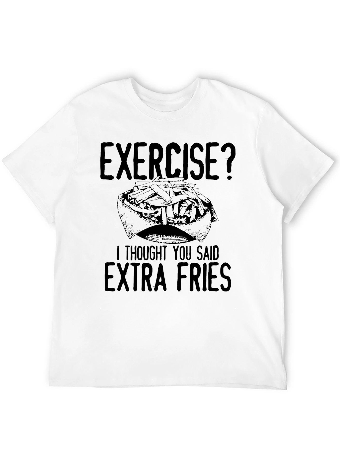 Funny Exercise Extra Fries Graphic T-Shirt