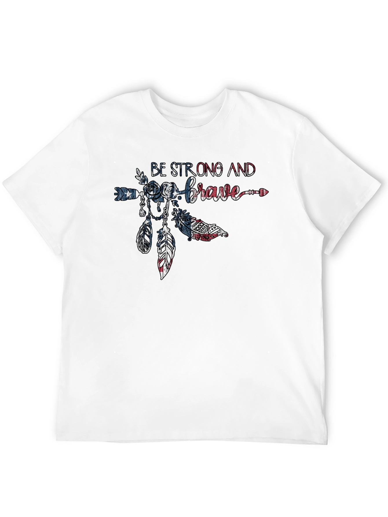 Be Strong and Brave Graphic T-Shirt