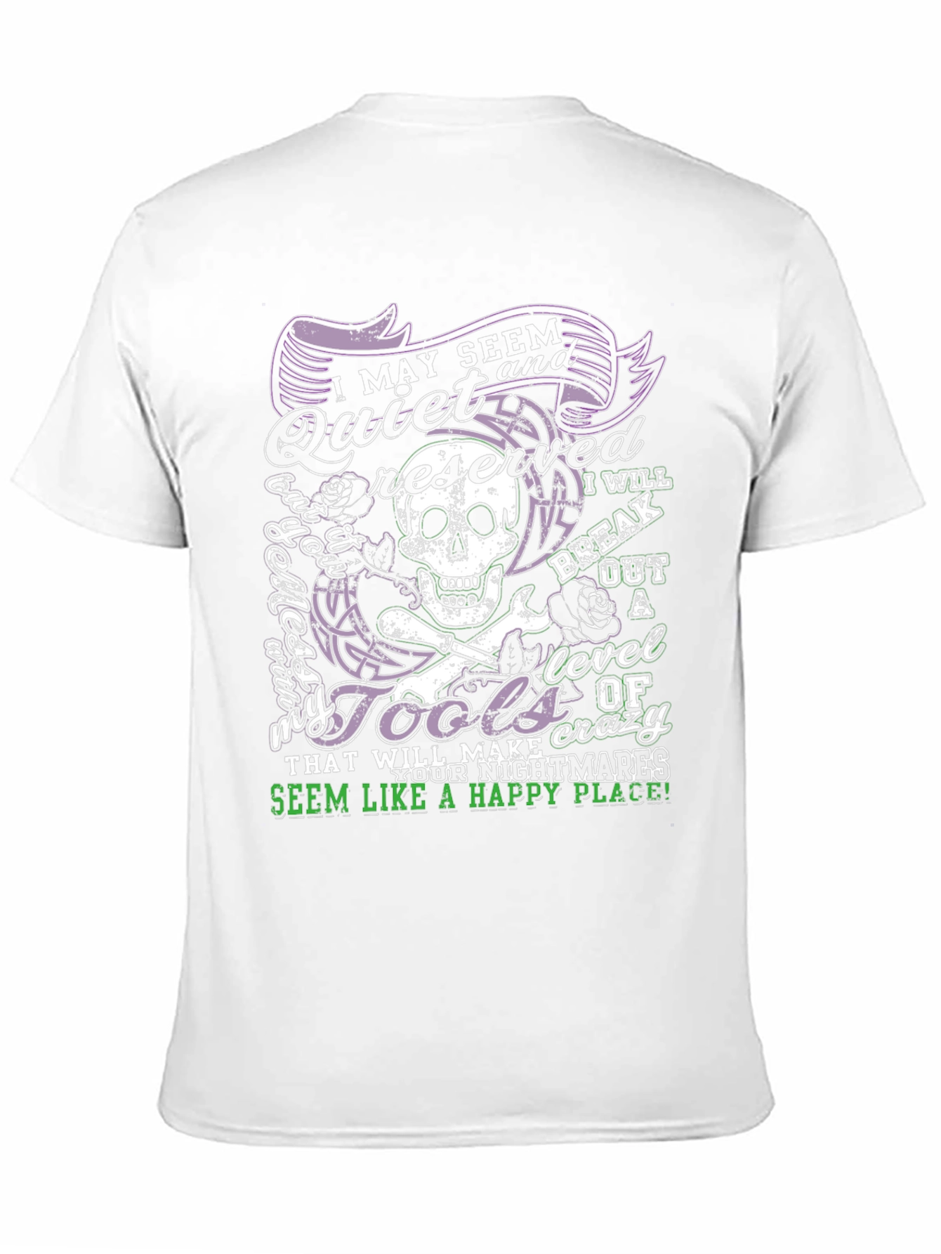 I May Seem Quiet Mens Graphic T-Shirt