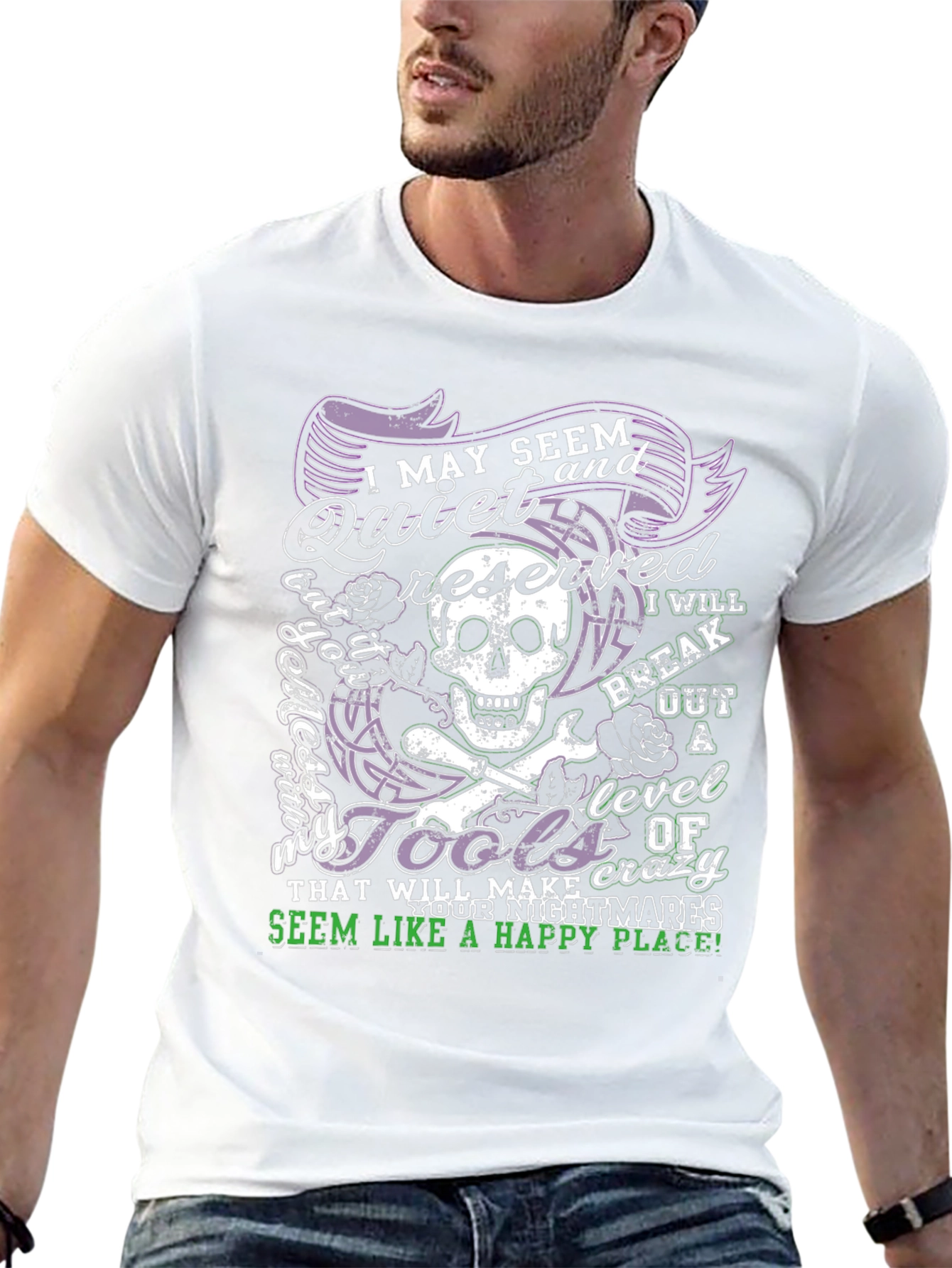 I May Seem Quiet Mens Graphic T-Shirt