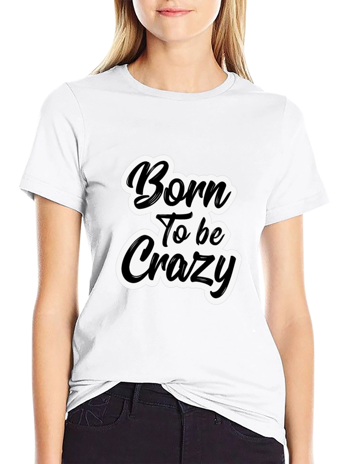 Born To Be Crazy Black Graphic Tee
