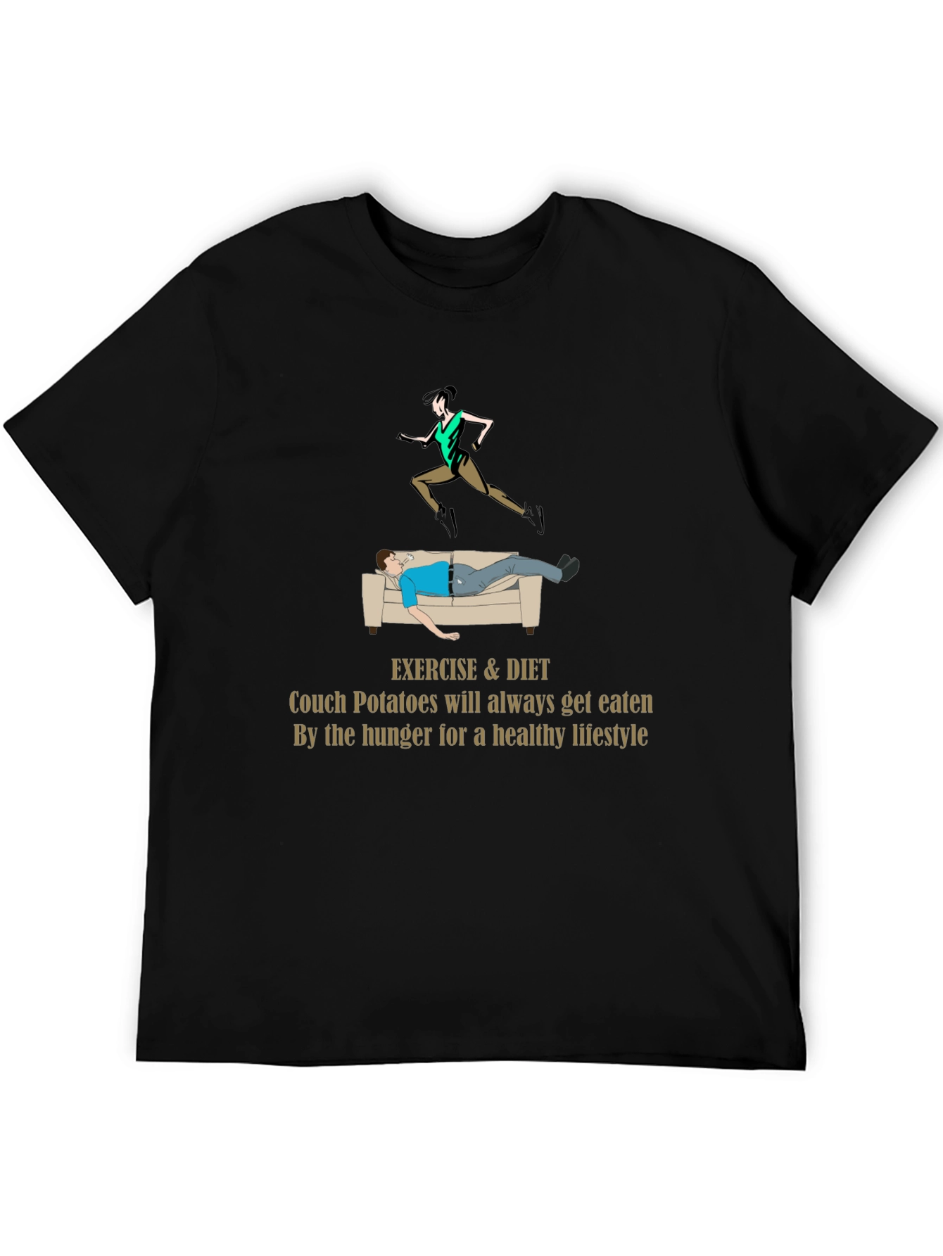 Exercise & Diet T-Shirt