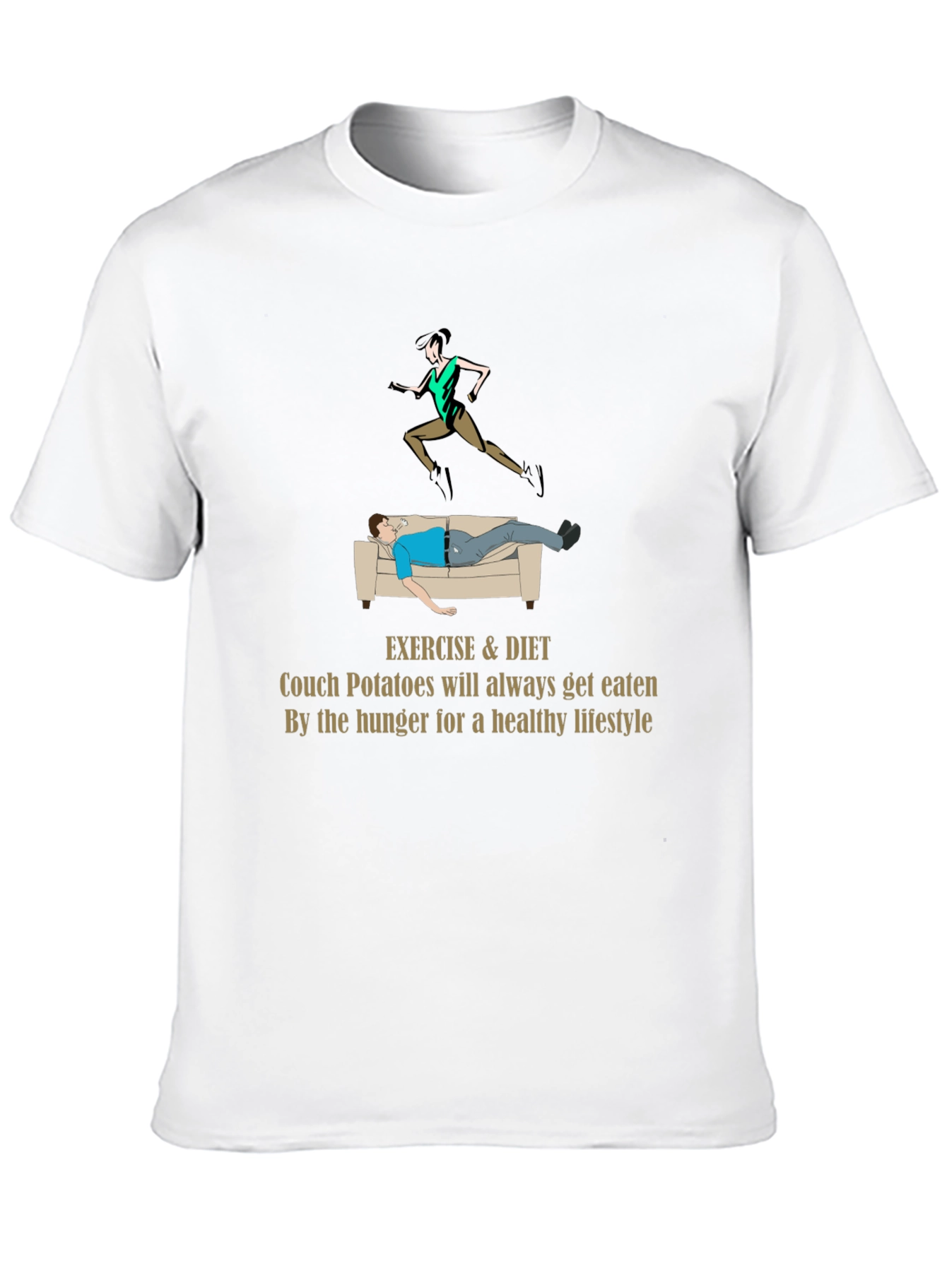 Exercise & Diet T-Shirt