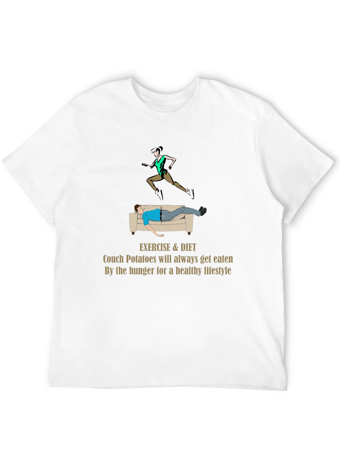 Exercise & Diet T-Shirt