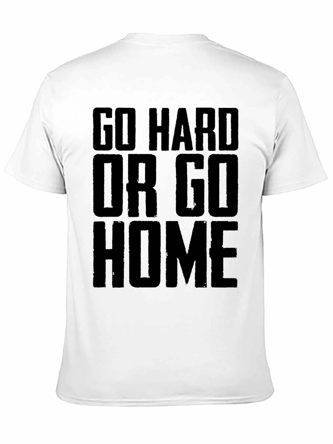 Go Hard Or Go Home Black Graphic T-Shirt