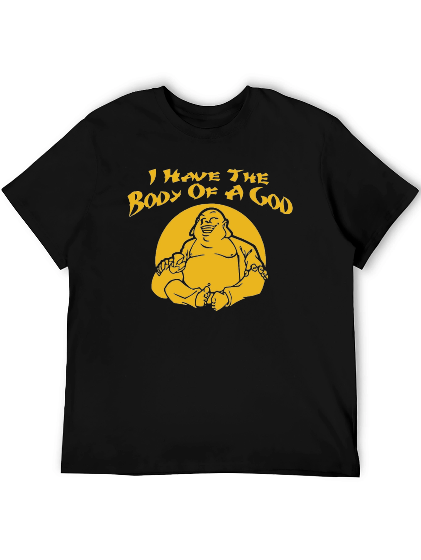 Funny Body of a God Graphic T-Shirt