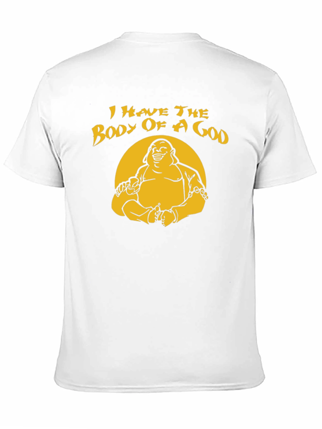 Funny Body of a God Graphic T-Shirt