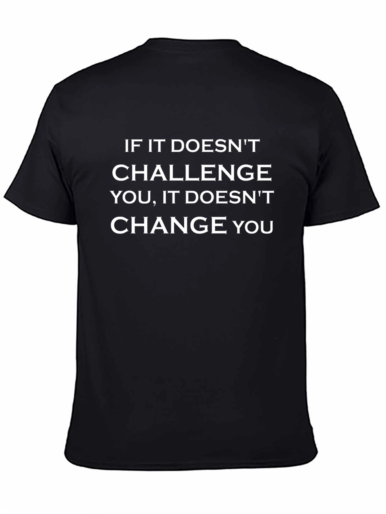 Motivational T-Shirt - Challenge & Change