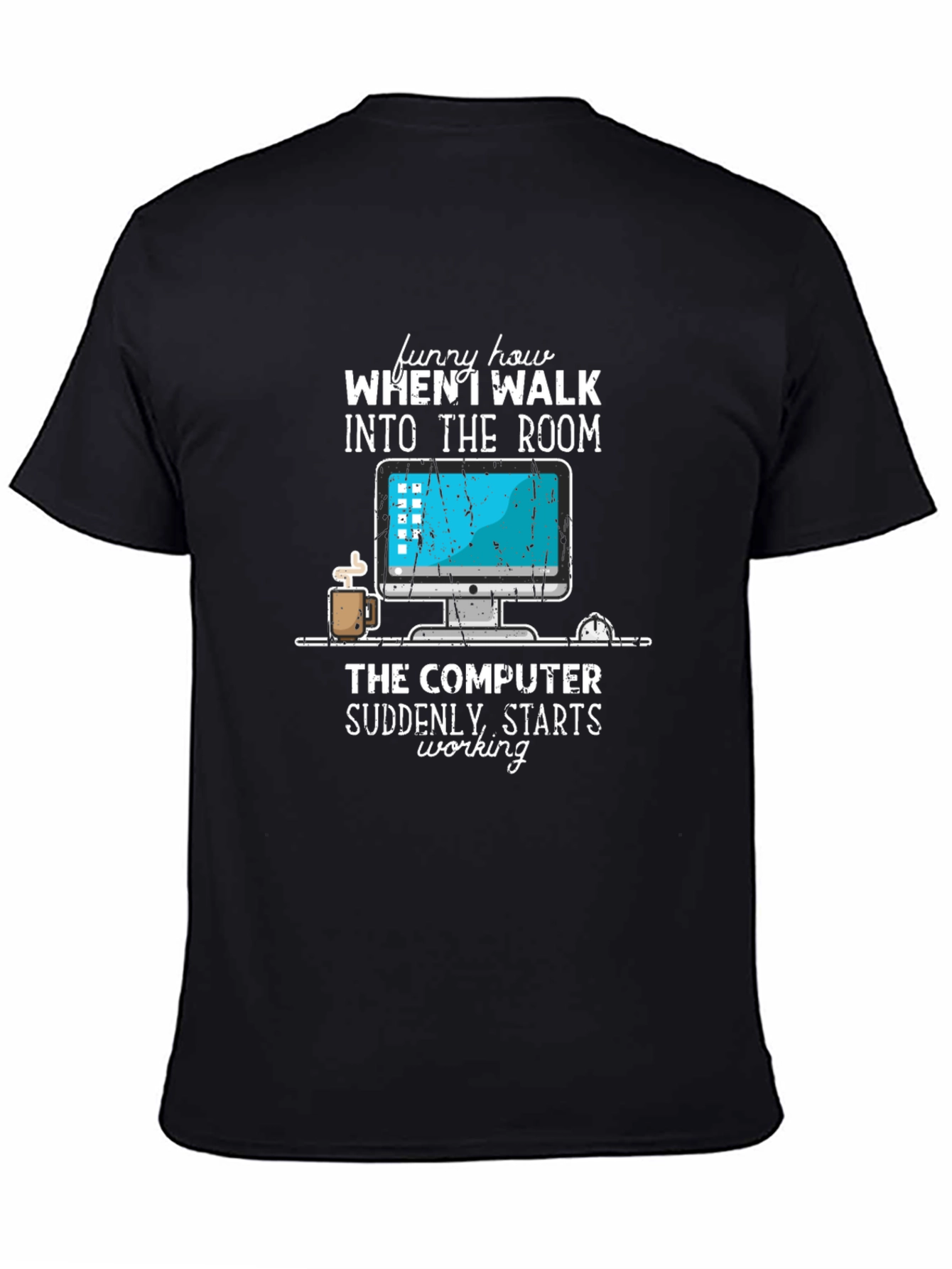 Funny Computer T-Shirt - IT Humor