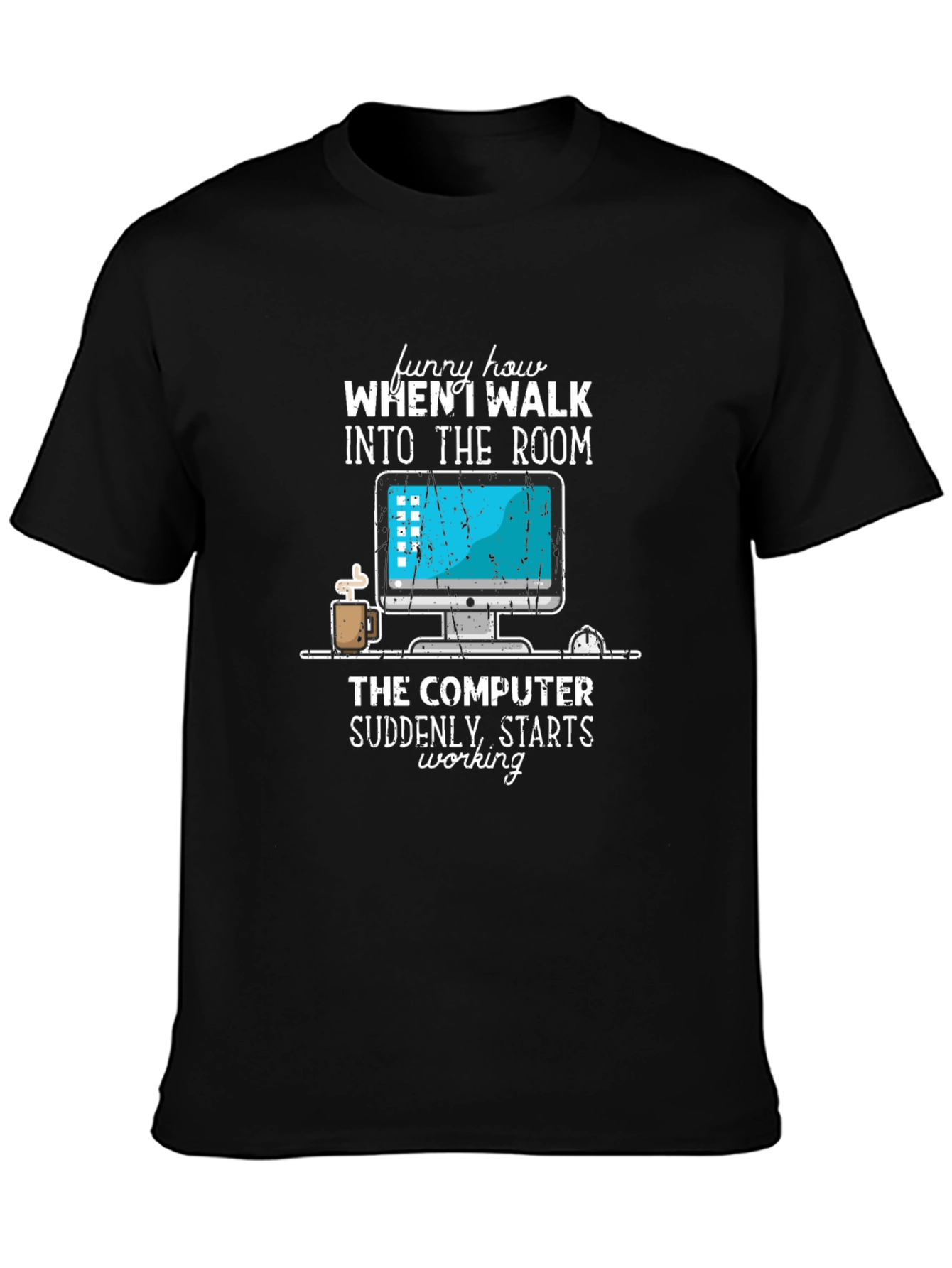 Funny Computer T-Shirt - IT Humor