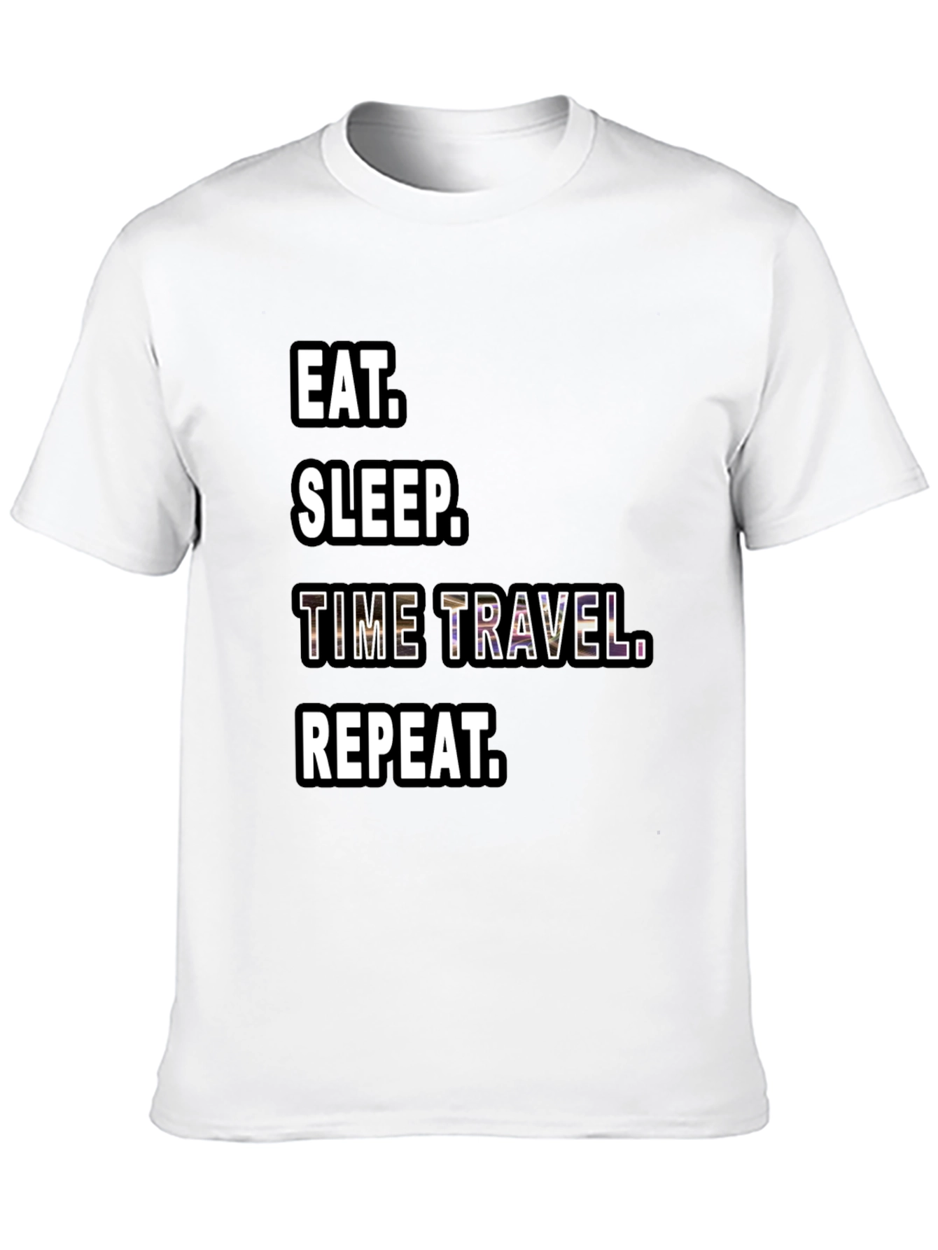 Eat Sleep Time Travel Repeat Black T-Shirt