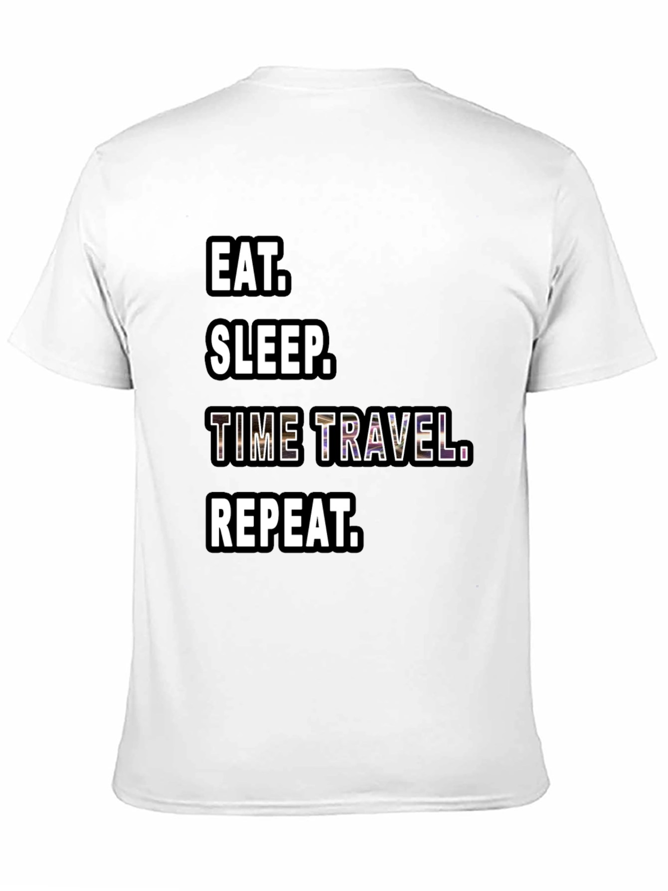 Eat Sleep Time Travel Repeat Black T-Shirt