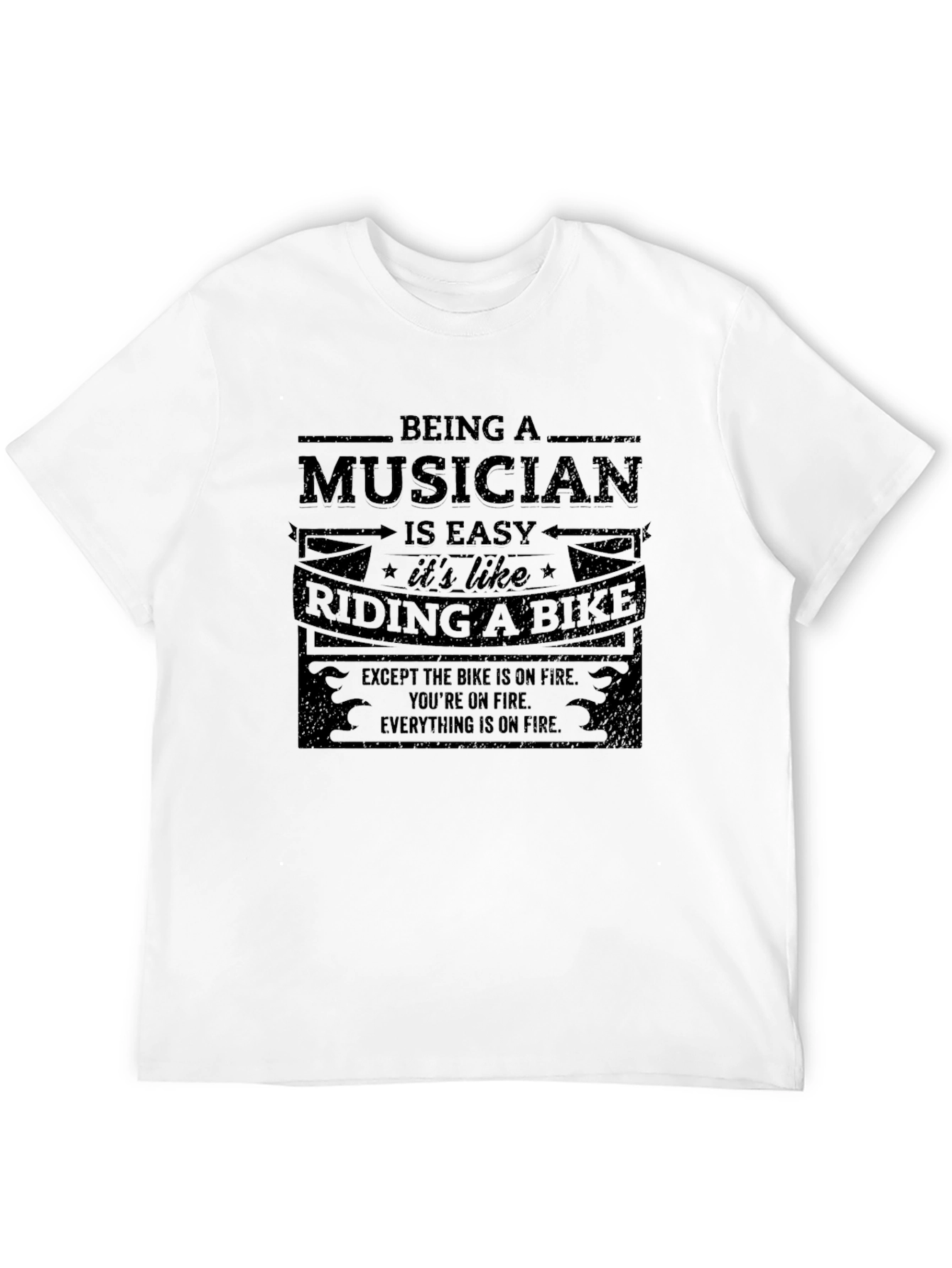 Musician Life T-Shirt: Bike On Fire Edition