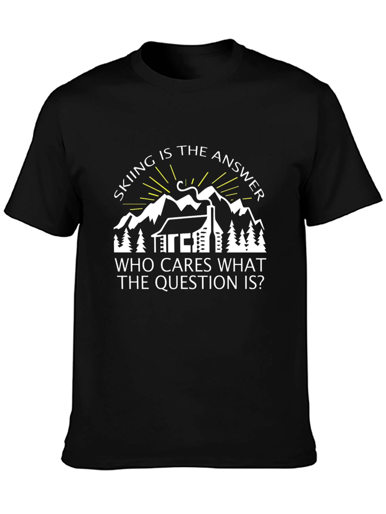 Skiing is the Answer T-Shirt