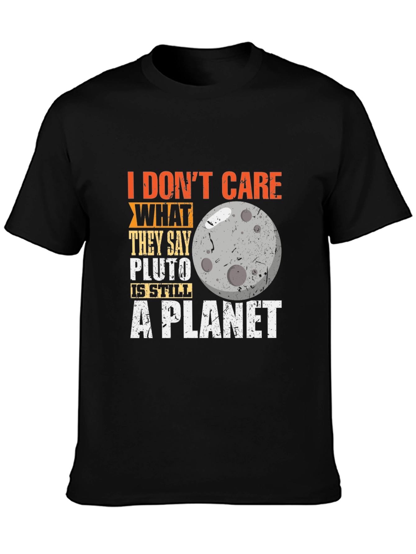 Pluto is Still a Planet Graphic T-Shirt