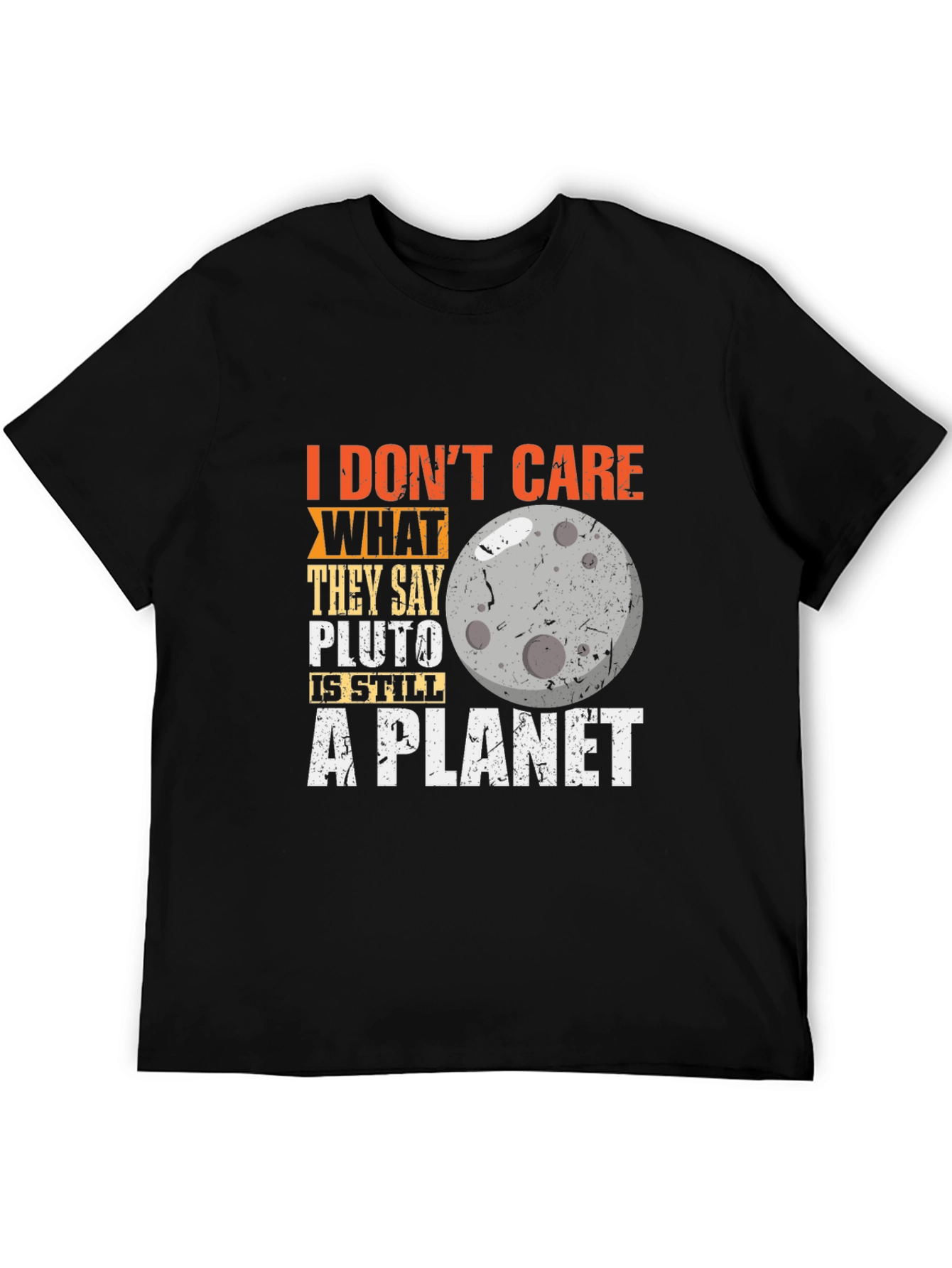 Pluto is Still a Planet Graphic T-Shirt
