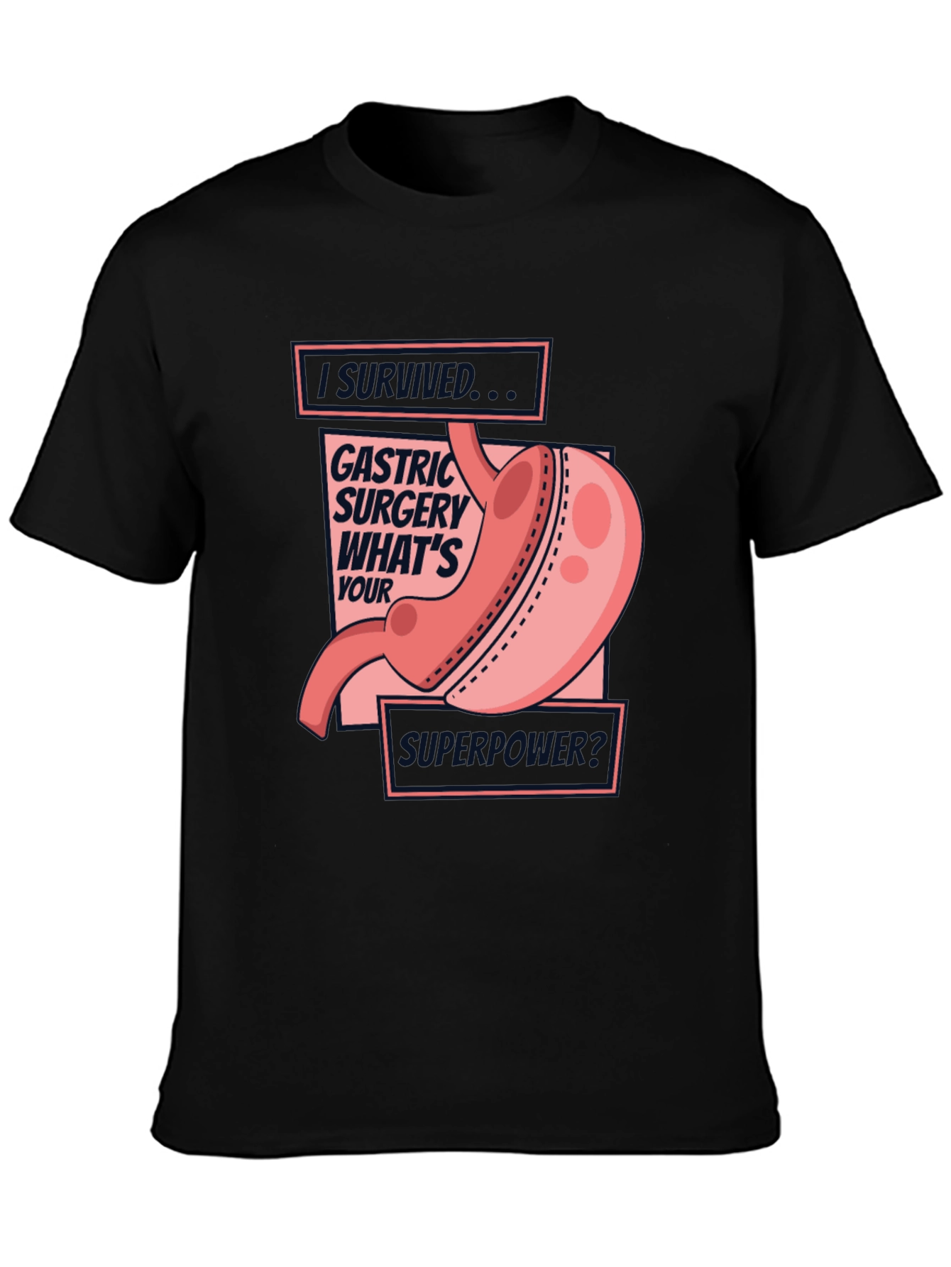 Gastric Surgery Survivor Tee - Whats Your Superpower?