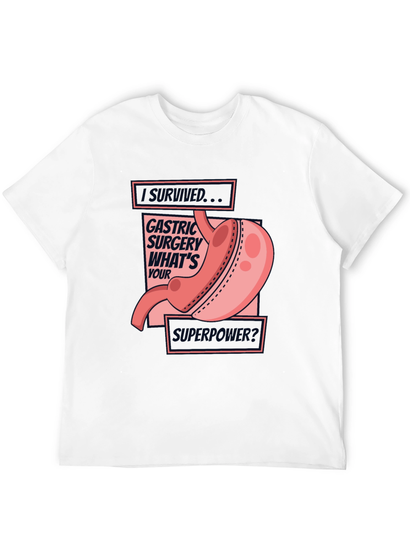 Gastric Surgery Survivor Tee - Whats Your Superpower?