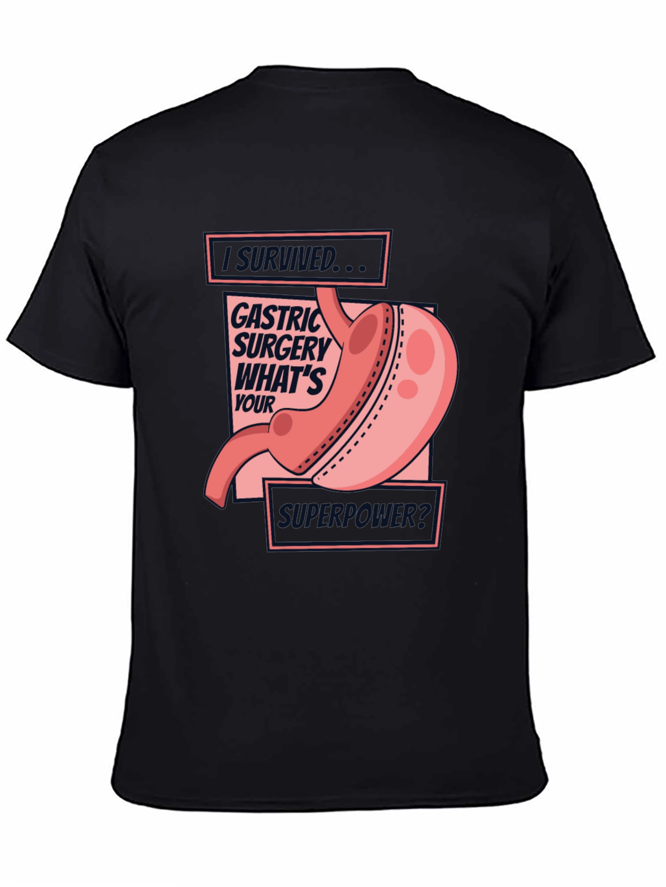 Gastric Surgery Survivor Tee - Whats Your Superpower?