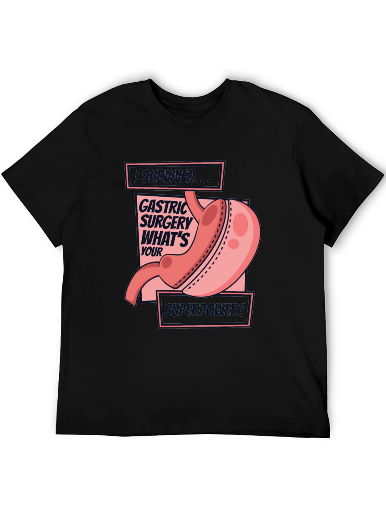 Gastric Surgery Survivor Tee - Whats Your Superpower?