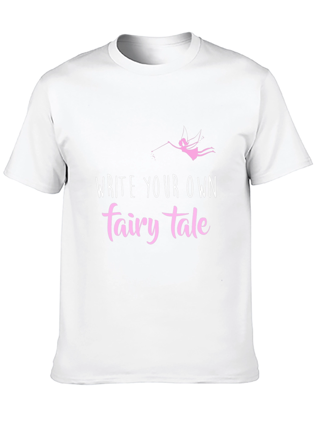 Write Your Own Fairy Tale Graphic Tee