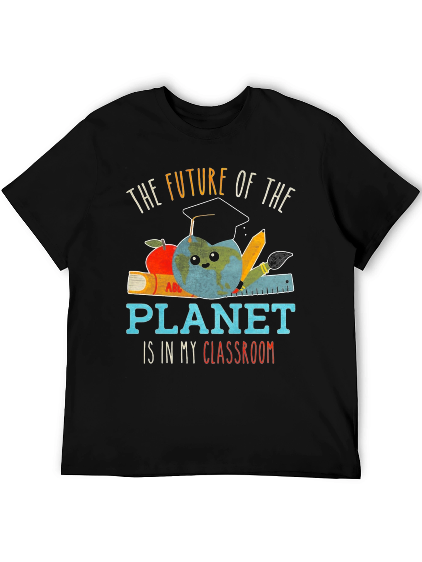 Future Planet Classroom Teacher Graphic Tee