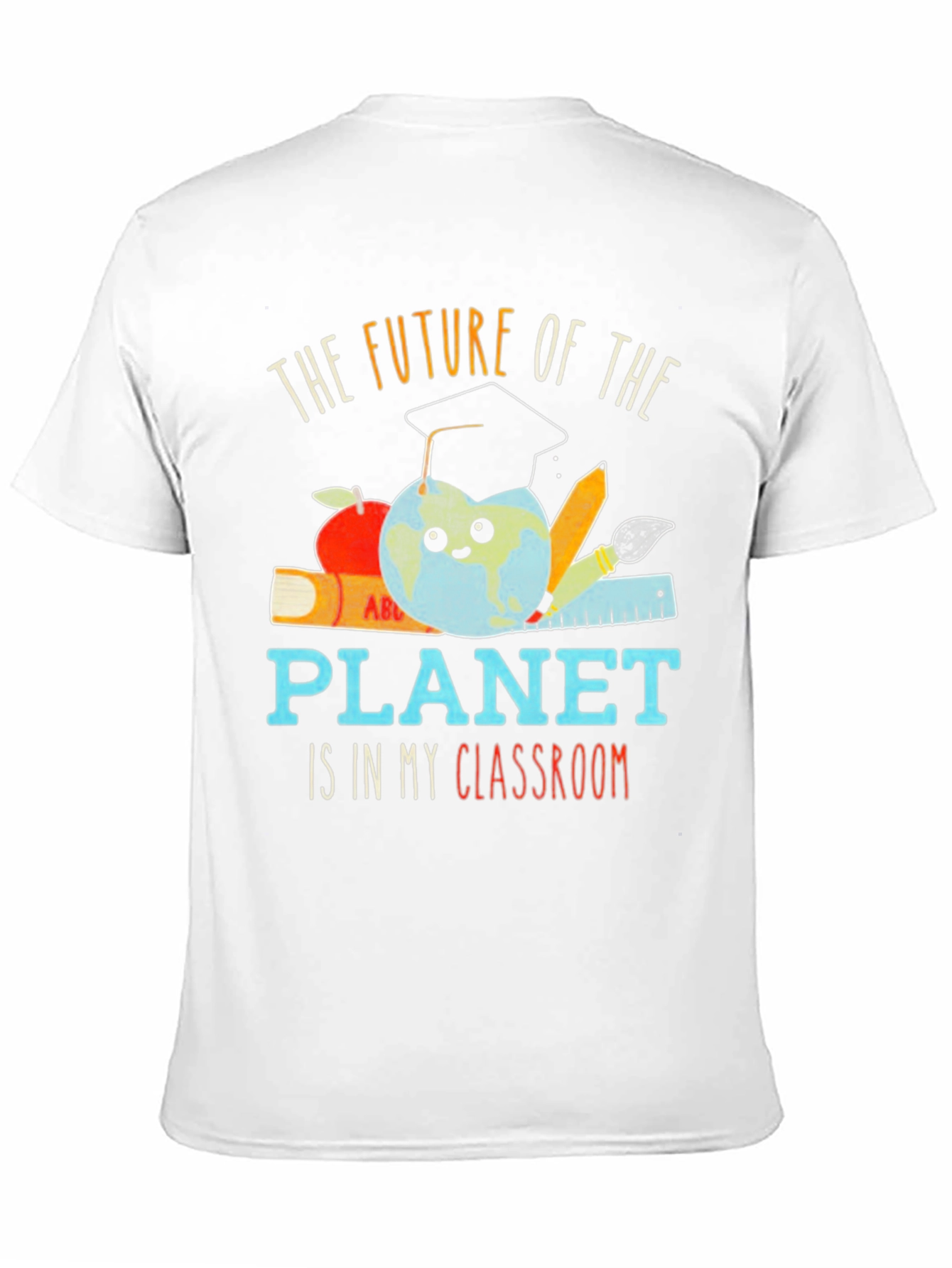 Future Planet Classroom Teacher Graphic Tee