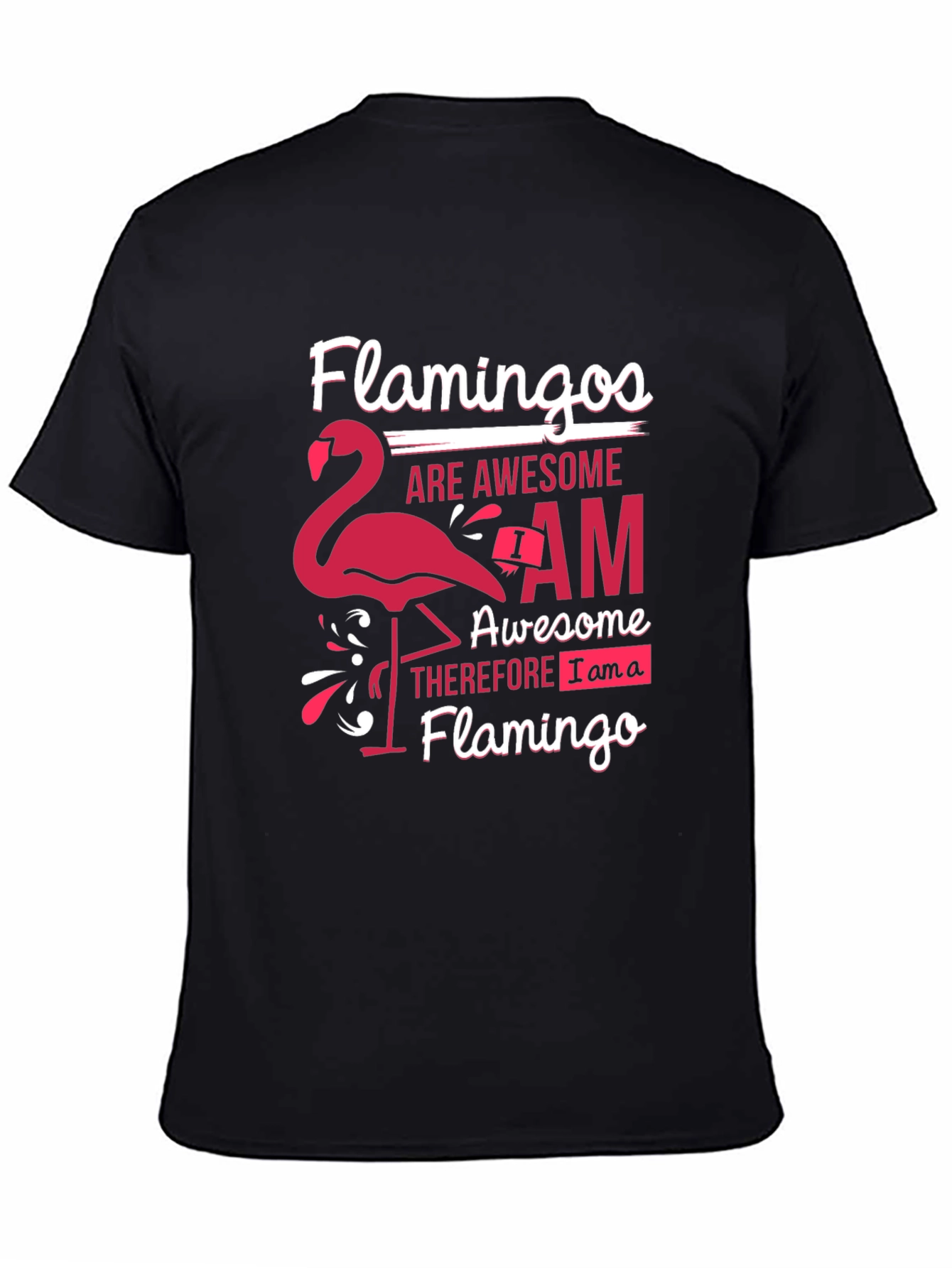 Flamingo Lover Graphic Tee - Awesome Flamingo T-Shirt