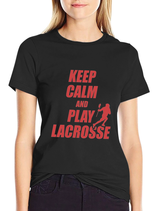 Keep Calm and Play Lacrosse Black T-Shirt