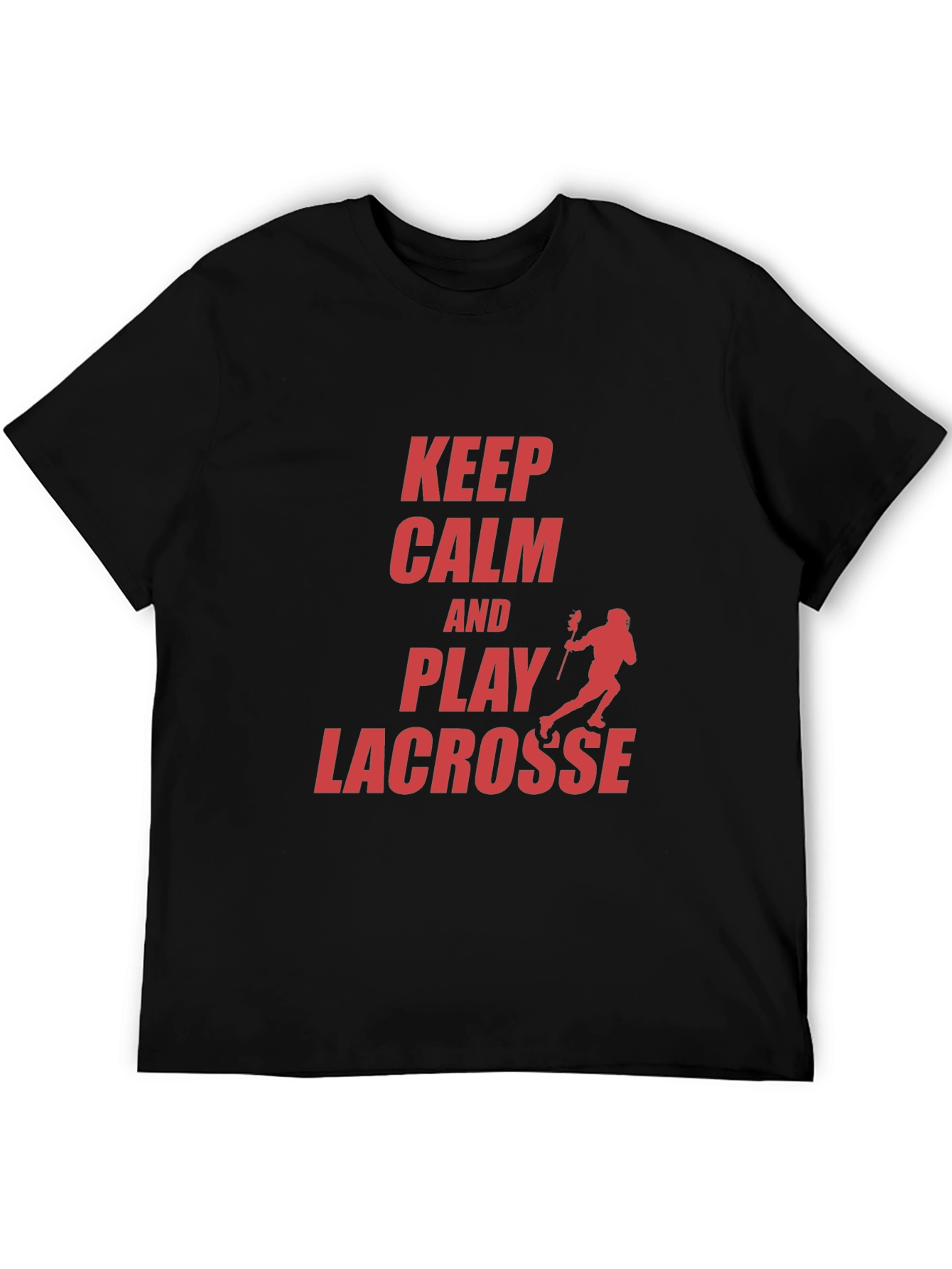 Keep Calm and Play Lacrosse Black T-Shirt