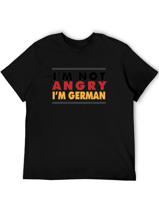 Im Not Angry Im German Black T-Shirt