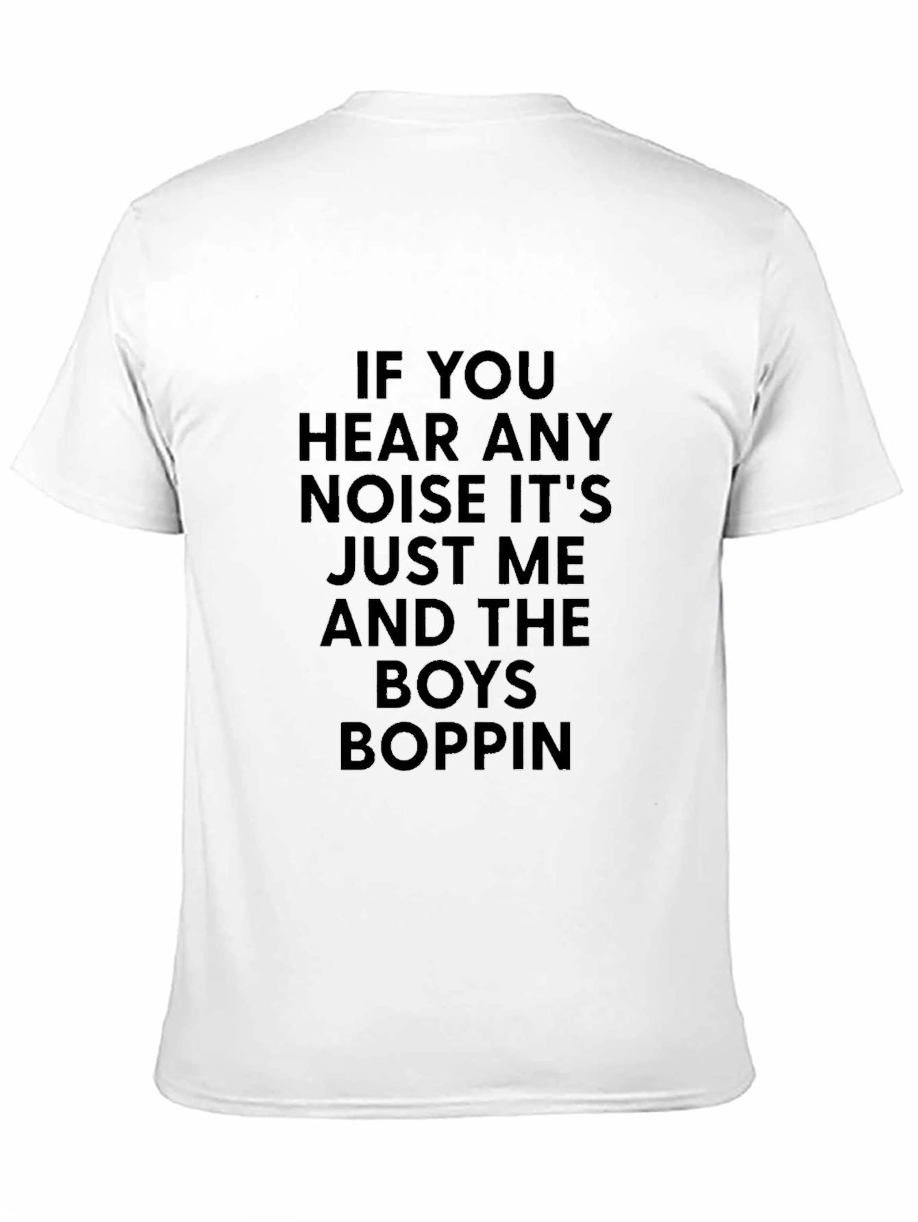 If You Hear Any Noise Mens Black T-Shirt