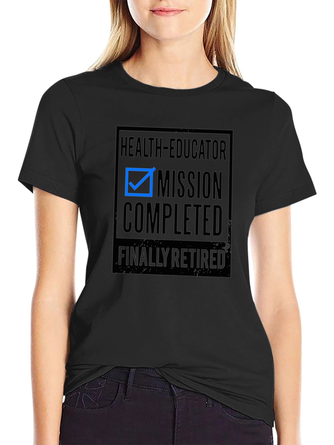Health Educator Retirement T-Shirt - Mission Completed