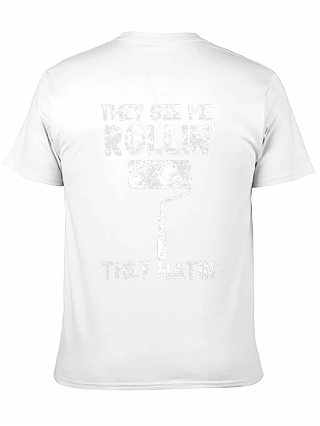 They See Me Rollin T-Shirt