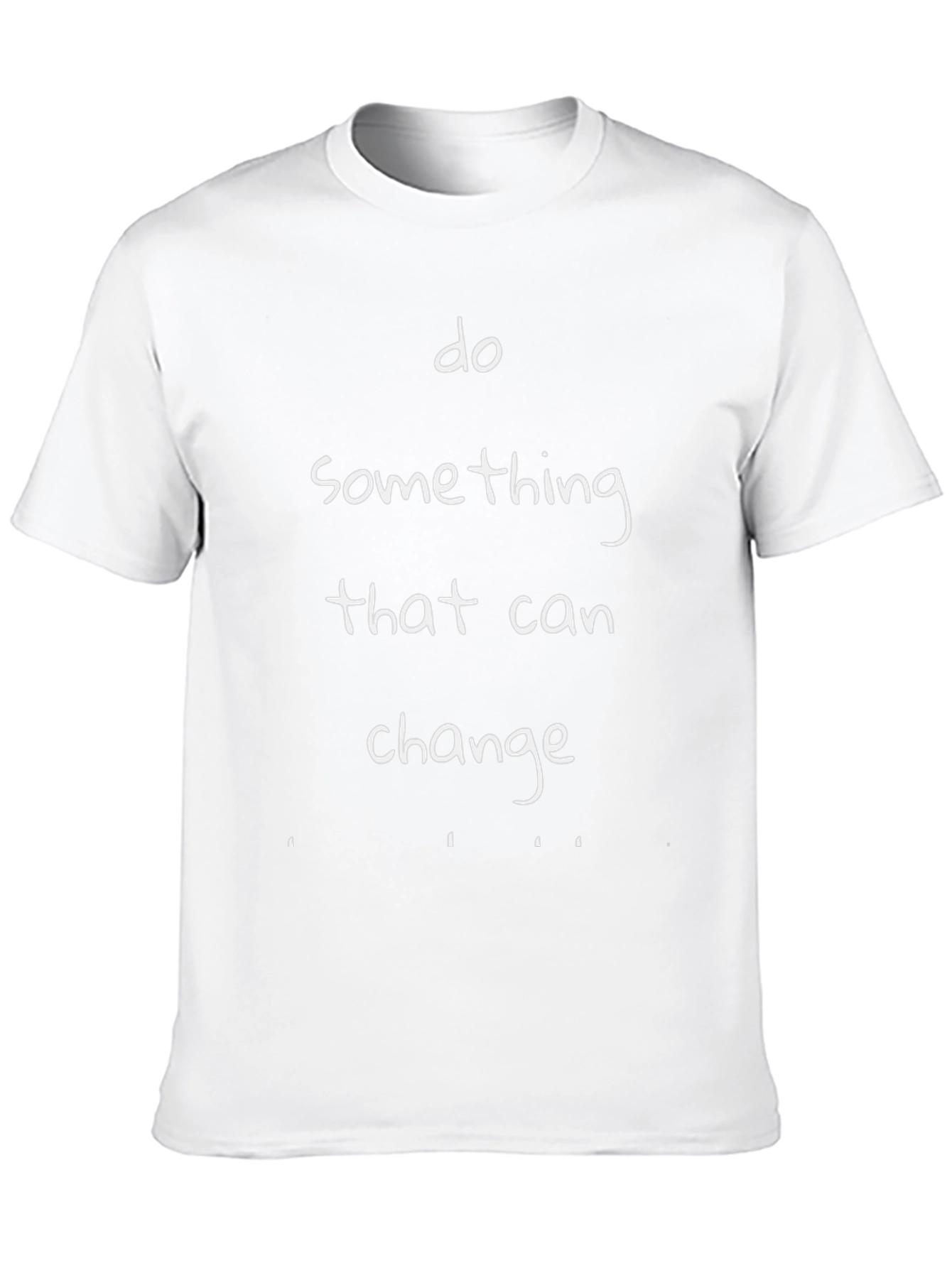 Motivational Do Something Black T-Shirt