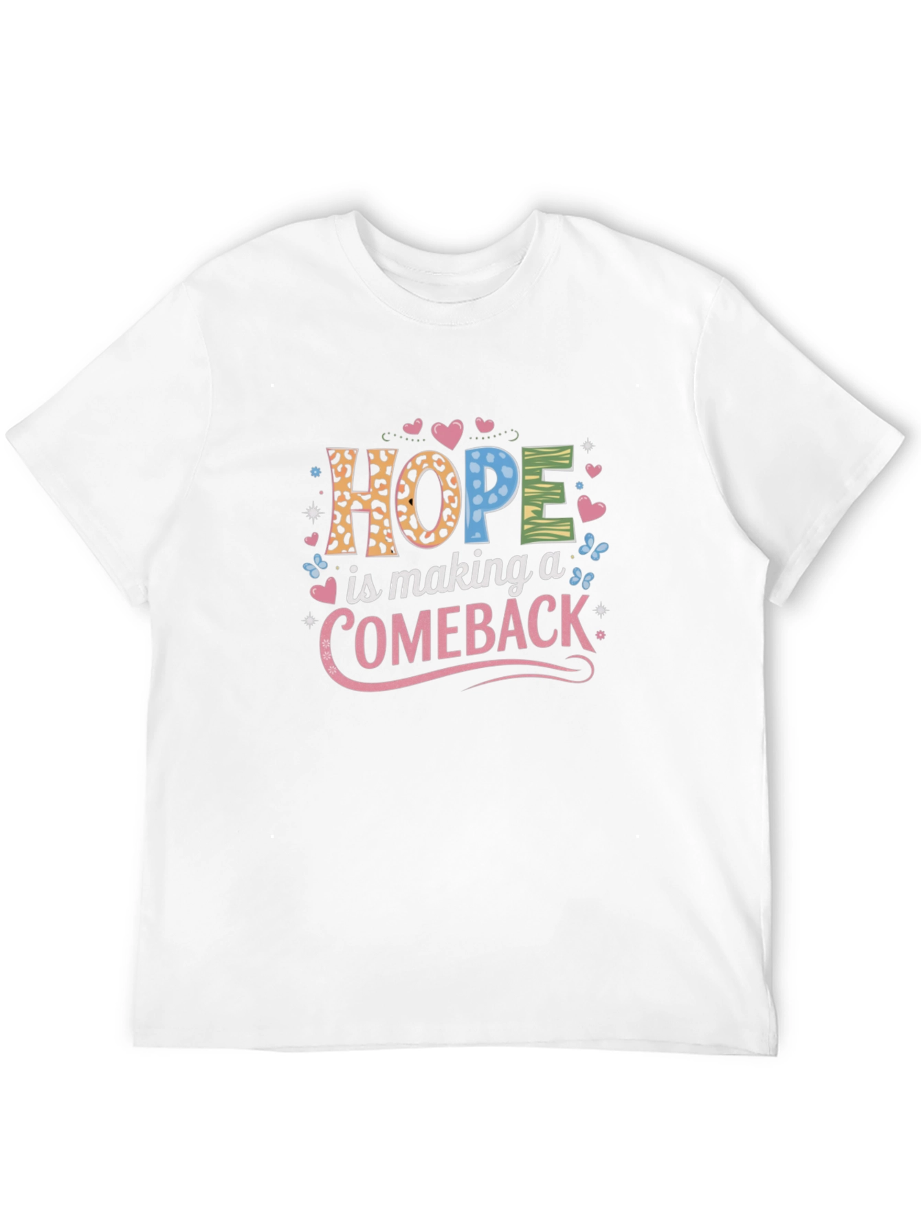 Hope Comeback T-Shirt - Stylish Graphic Tee
